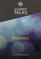 Bioethics-Scott Klusendorf